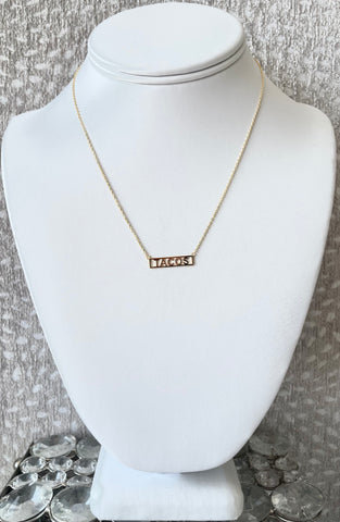 Gold Dipped "TACOS" Necklace